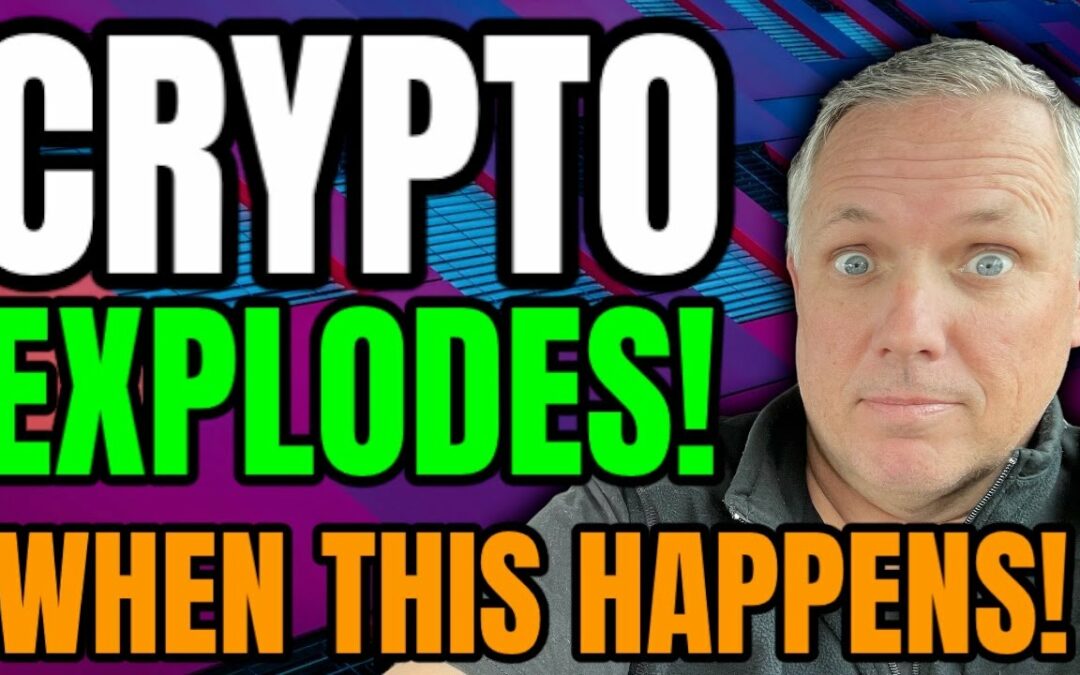 BREAKING CRYPTO NEWS! WHEN THIS HAPPENS - CRYPTO WILL EXPLODE!