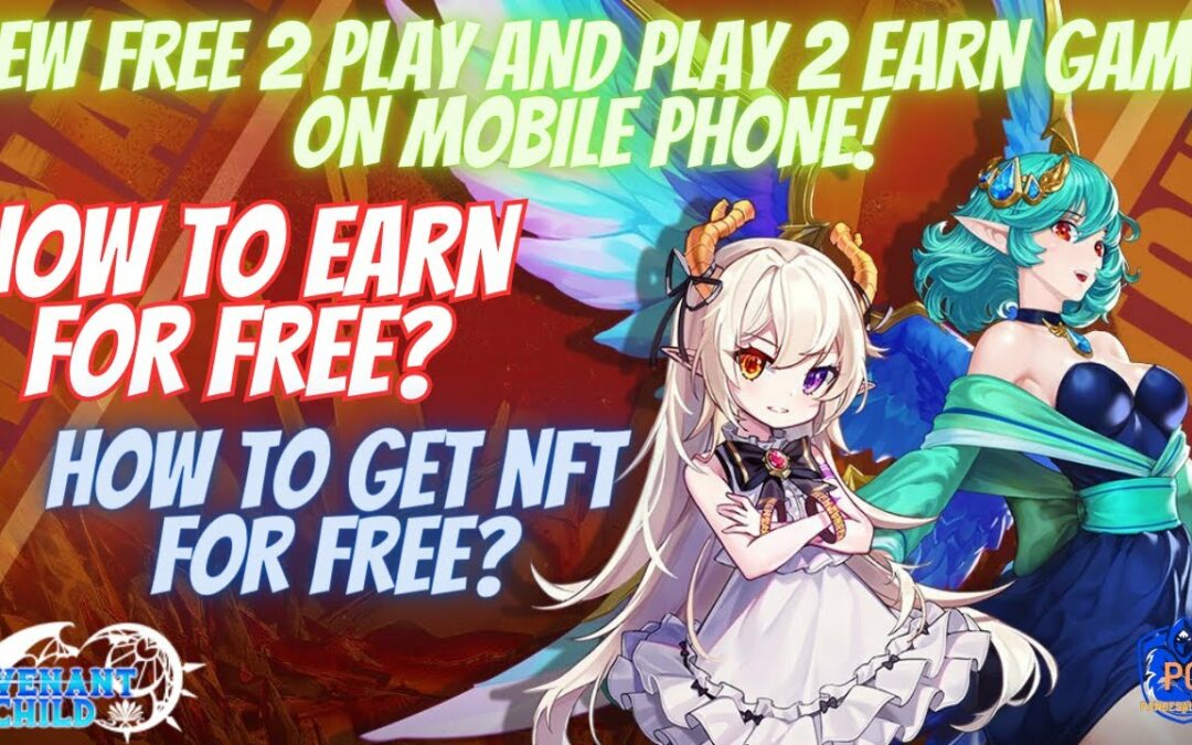 COVENANT CHILD - NEWEST PLAY 2 EARN GAME ON MOBILE PHONE -HOW 2 EARN FOR FREE - NO INVESTMENT NEEDED