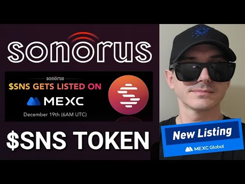 $SNS - SONORUS TOKEN CRYPTO COIN HOW TO BUY SNS MEXC GLOBAL NFTS BNB BSC MUSIC NFT TRENDFI SWAP DAO