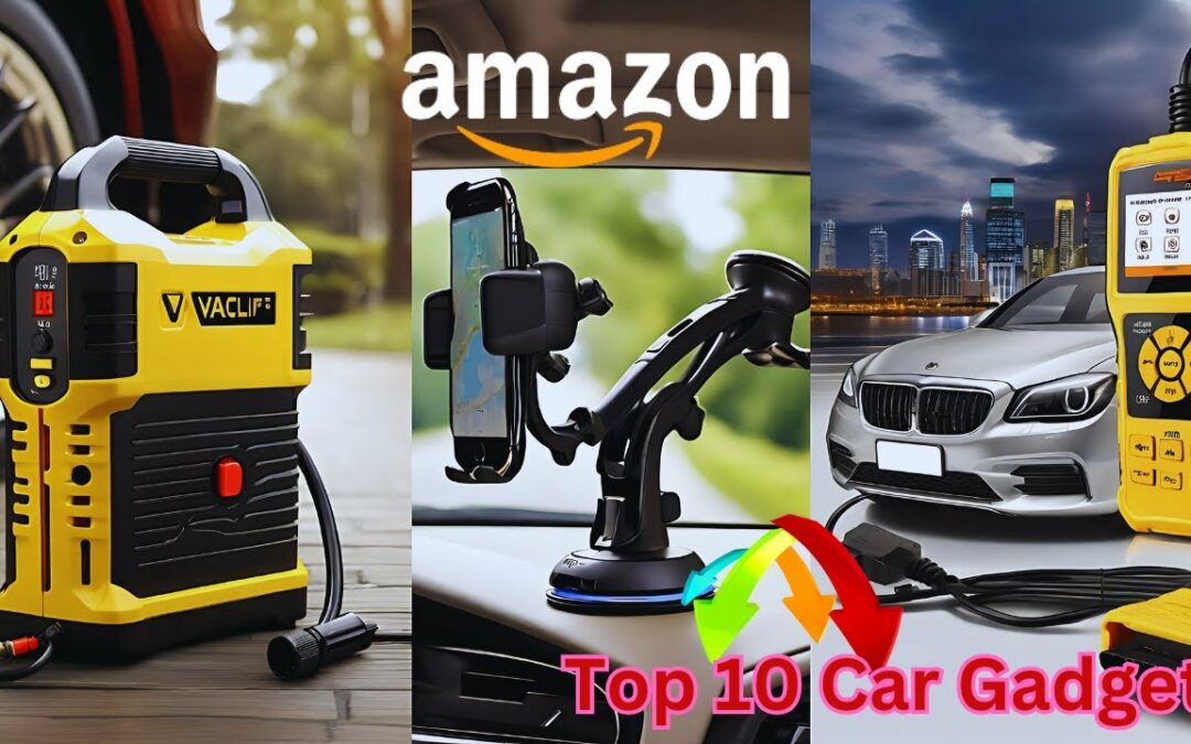 Top 10 Car Gadgets From Amazon You’ll Want To Have🚗💡