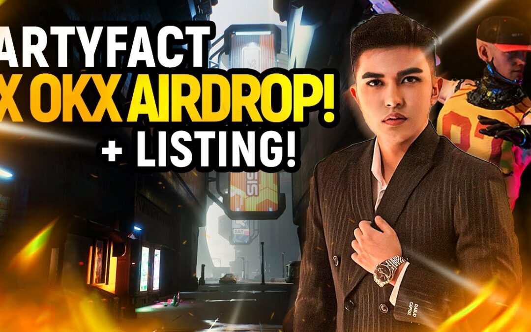 ARTYFACT $100,000 AIRDROP OKX LISTING BEST PLAY TO EARN NFT GAME