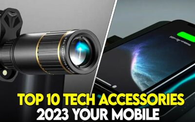 Top 10 tech accessories of 2023 for your mobile || Top10connect