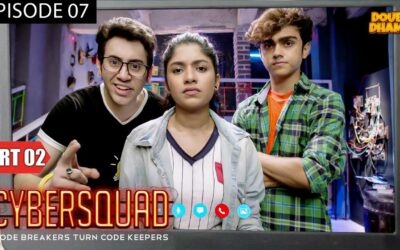 Tanishka निकली Serial Kisser | Cyber Squad | EP 7 | Web Series | Rohan Shah , Siddharth